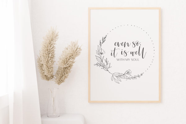 Even so, it is well with my soul | Digital Download - Image 5