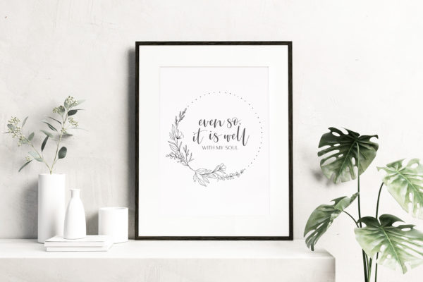 Even so, it is well with my soul | Digital Download - Image 2